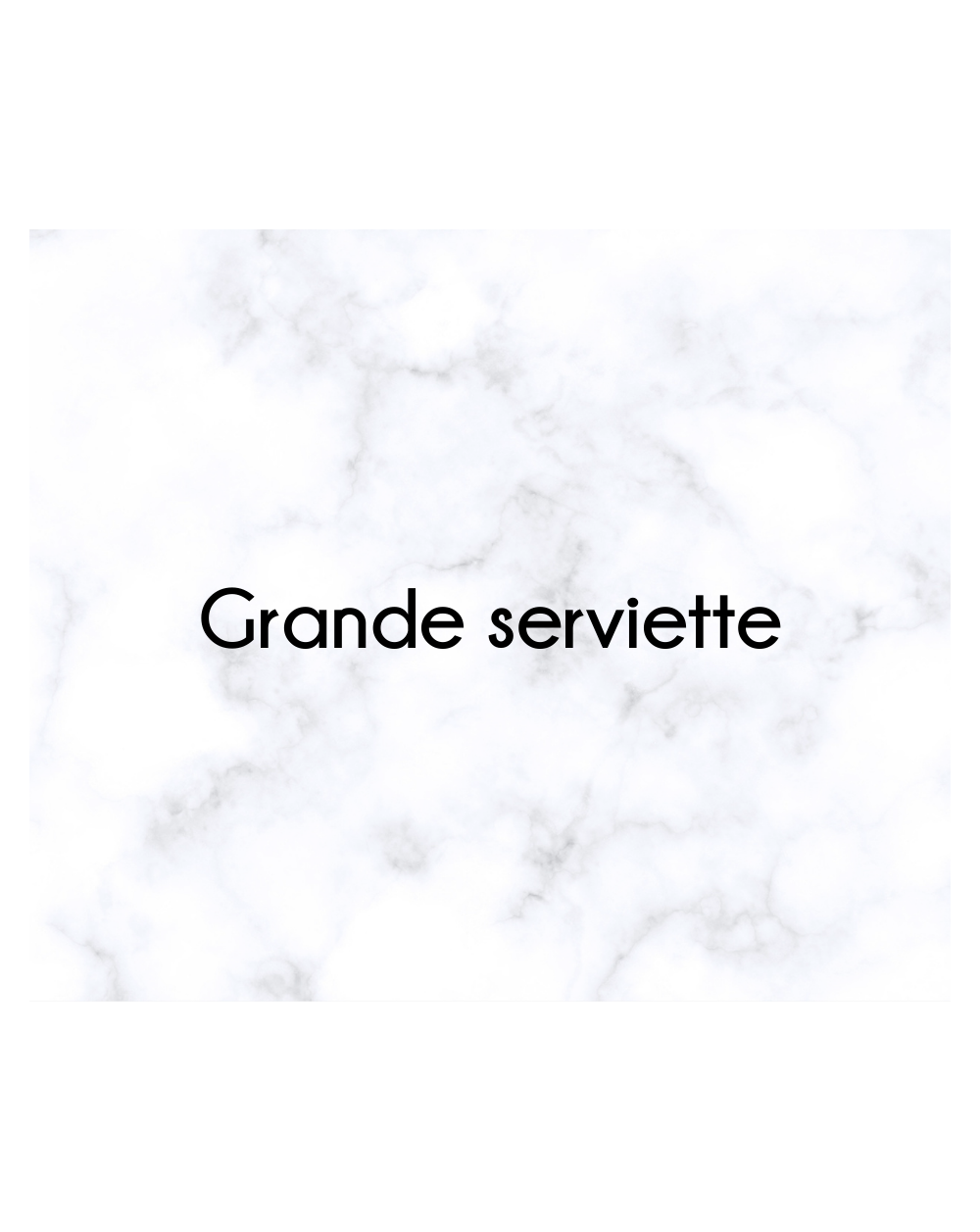 Grande Serviette